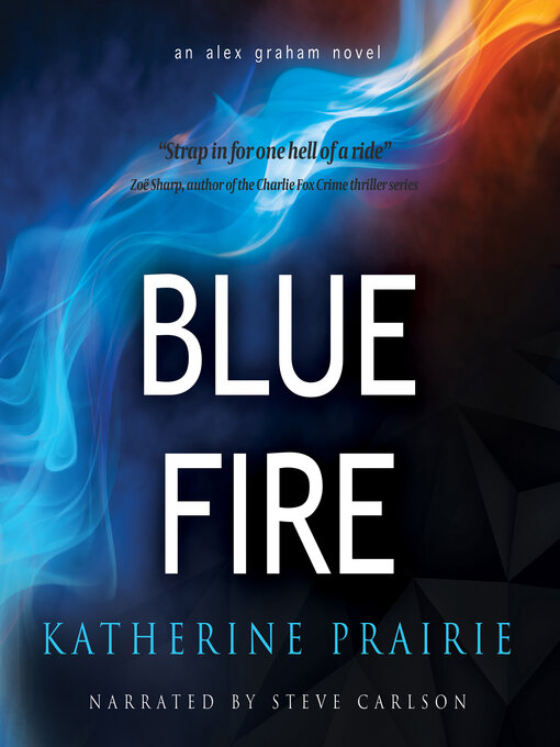 Title details for Blue Fire by Katherine Prairie - Wait list